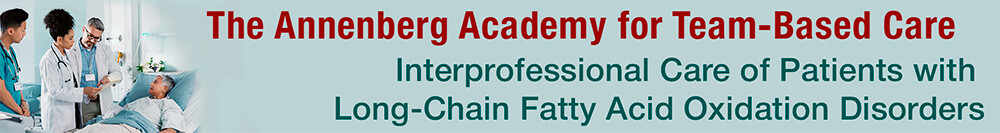 Interprofessional Care of Patients with Long-Chain Fatty Acid Oxidation Disorders