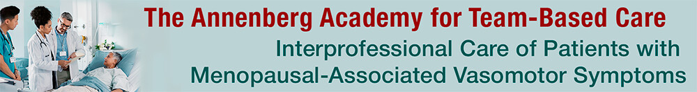 Interprofessional Care of Patients with Menopausal-Associated Vasomotor Symptoms