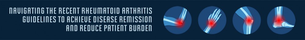 Navigating the Recent Rheumatoid Arthritis Guidelines to Achieve Disease Remission and Reduce Patient Burden